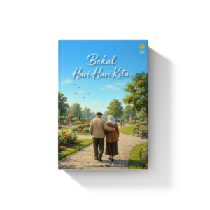 Bekal Hari-Hari Kita